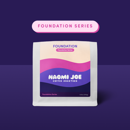Foundation Series - Naomi Joe Coffee