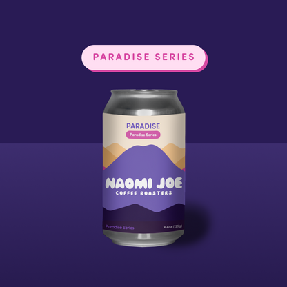Paradise Series - Naomi Joe Coffee
